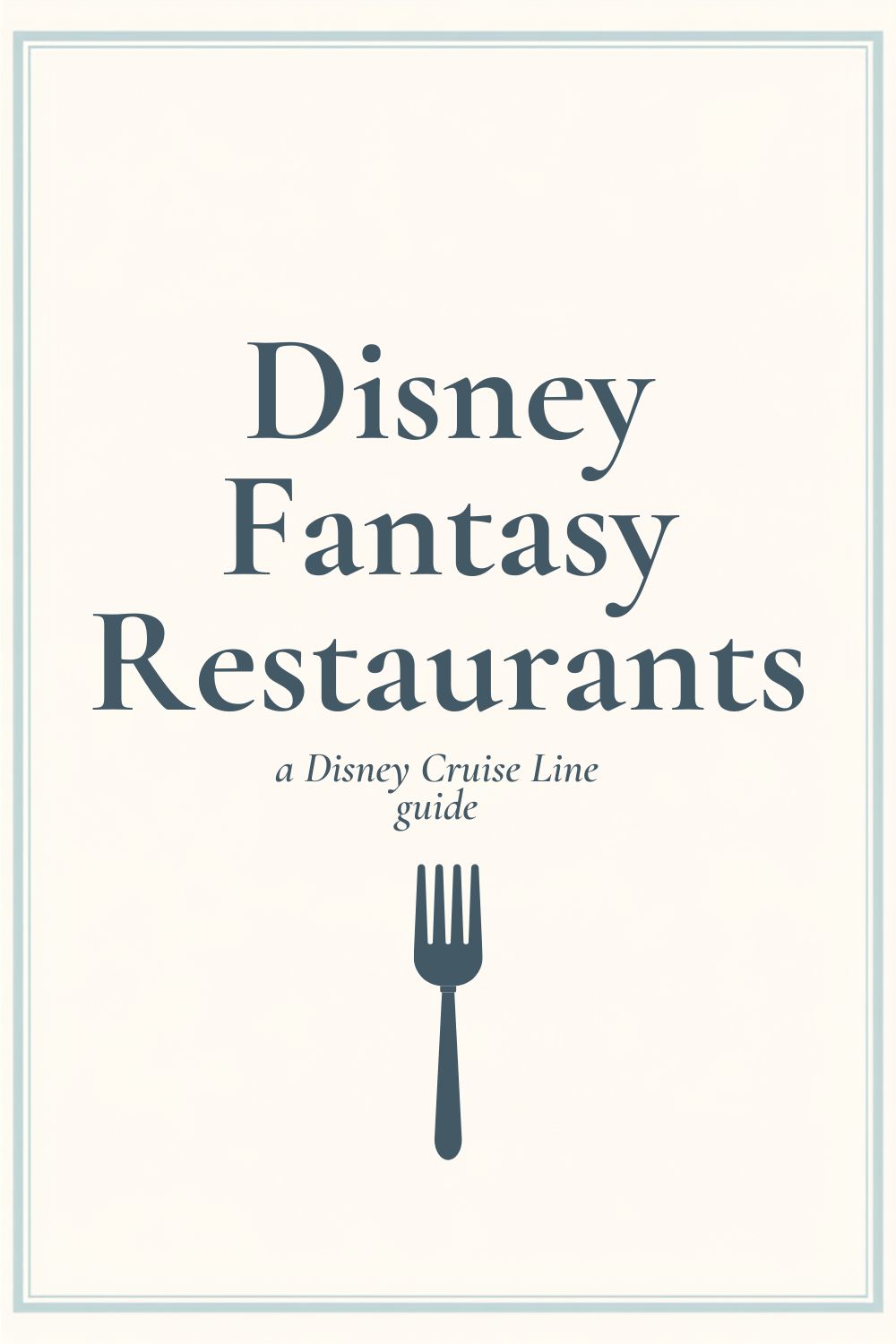 Every Restaurant on the Disney Fantasy: A Complete Guide - Pinterest pin