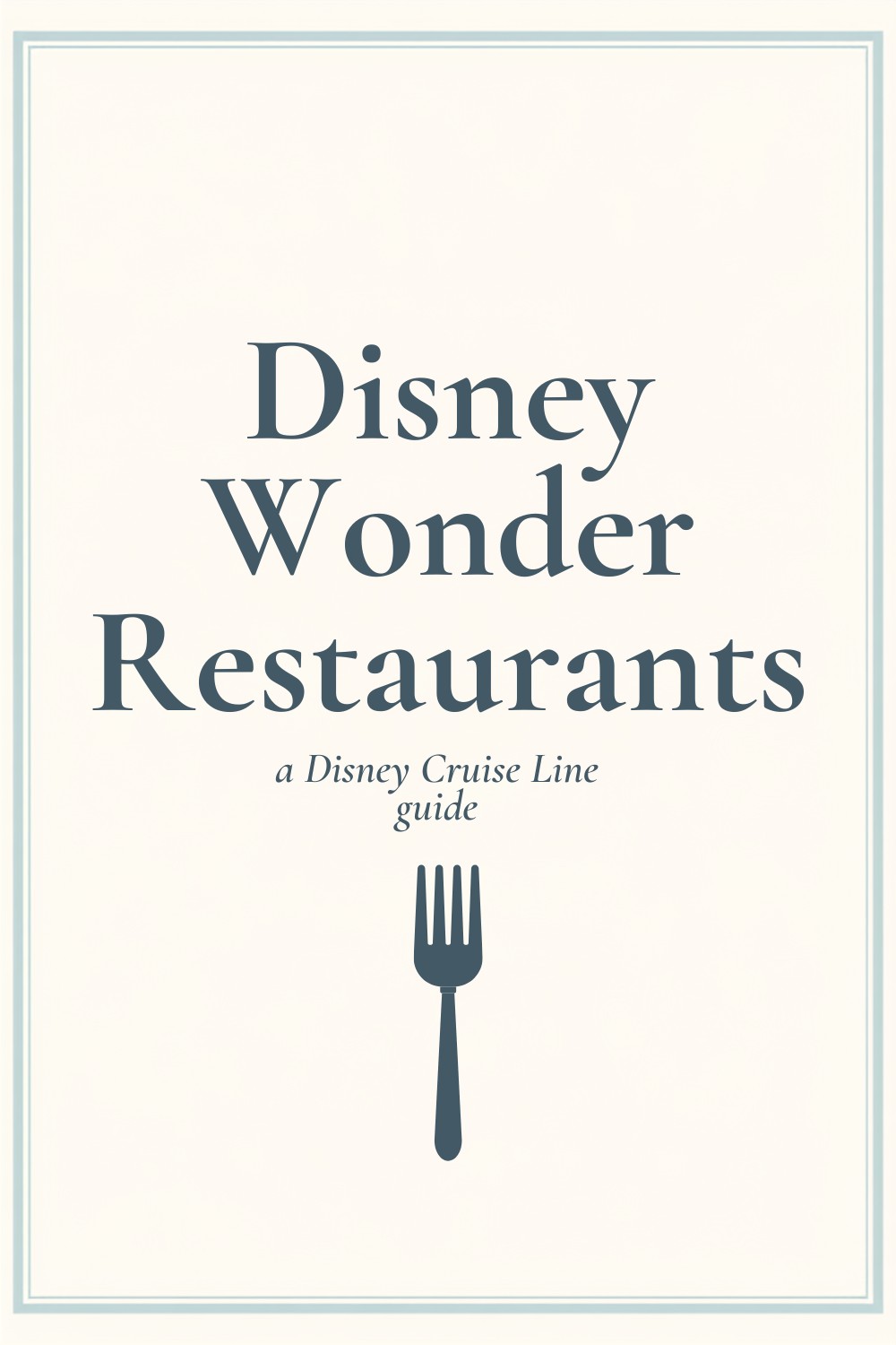Disney Wonder Restaurants Guide - Pinterest graphic