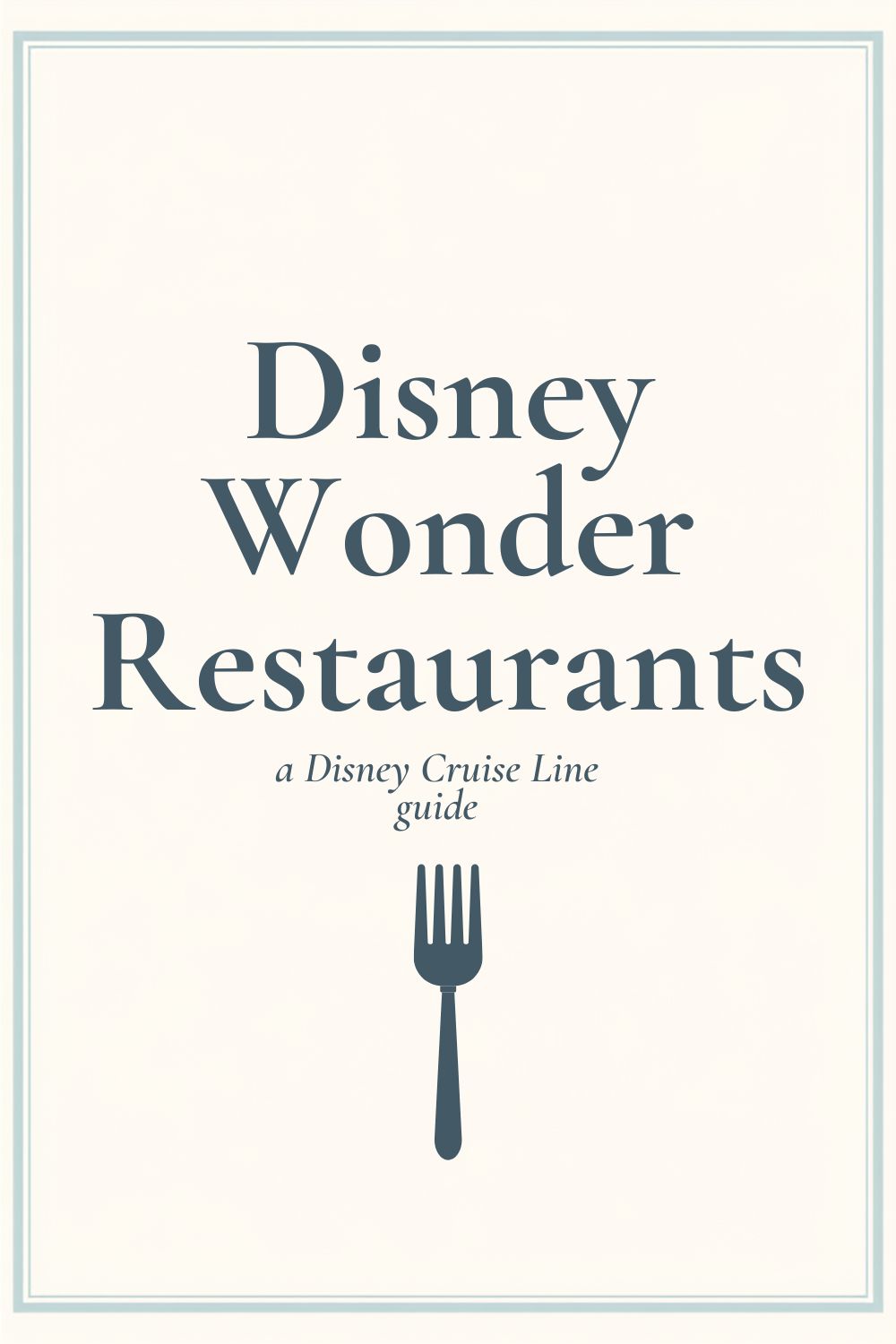 Every Restaurant on the Disney Wonder: A Complete Guide - Pinterest pin